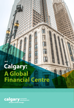 A Global Financial Centre Calgary: