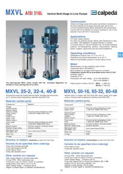 MXVL AISI 316L MXVL 25-2, 32-4, 40-8 MXVL 50