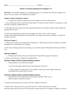 Period 3: The Giver Questions for Chapters 111 Directions:​ Each