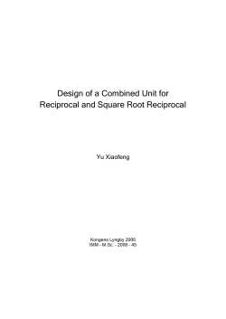 Design of a Combined Unit for Reciprocal and Square Root
