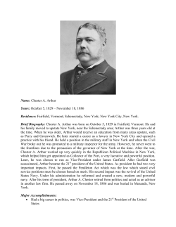 Name: Chester A. Arthur Years - The Hudson River Valley Institute