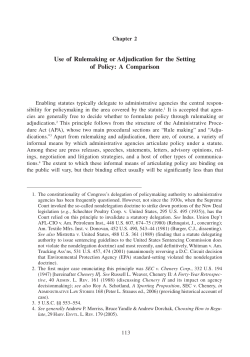 Use of Rulemaking or Adjudication for the Setting of Policy: A