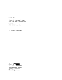 Course Title: Geometric Structural Design 3D graphic statics to