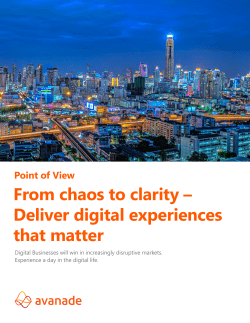 From chaos to clarity &ndash; Deliver digital experiences that matter