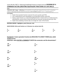 common factor (creating equivalent fractions is a life skill!)