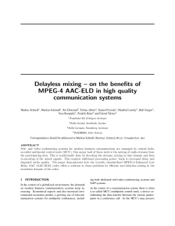 Delayless mixing – on the benefits of MPEG-4 AAC