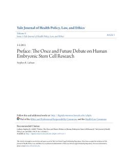 The Once and Future Debate on Human Embryonic Stem Cell