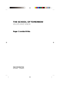 THE SCHOOL OF TOMORROW VALUES AND VISION