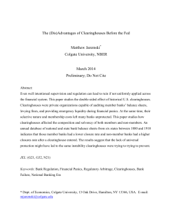 The (Dis)Advantages of Clearinghouses Before the Fed Matthew