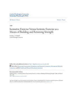 Isometric Exercise Versus Isotonic Exercise as a Means of Building