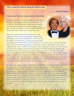 2016: Living The Miracle Along The Path