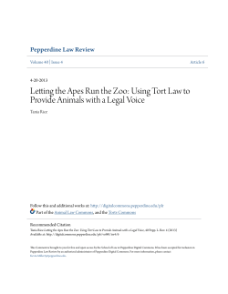 Letting the Apes Run the Zoo: Using Tort Law to Provide Animals