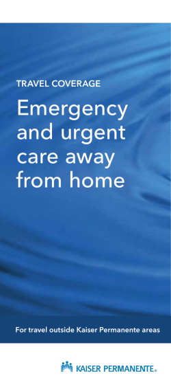 Emergency and urgent care away from home