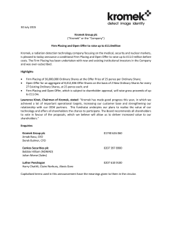 Firm Placing and Open Offer to raise up to &pound;11.0million