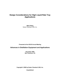 Design Considerations for High Liquid Rate Tray Applications
