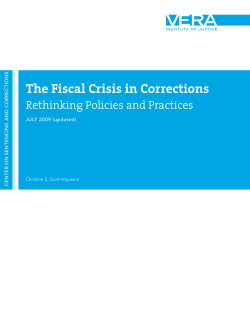 The Fiscal Crisis in Corrections: Rethinking Policies and Practices
