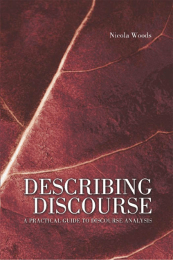 A Practical Guide to Discourse Analysis