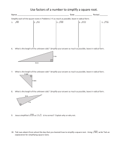 Use factors of a number to simplify a square root.