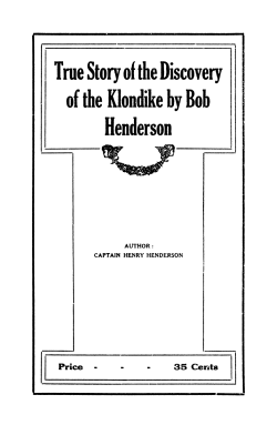 T me Story of the Discovery of the Klondike by Bob