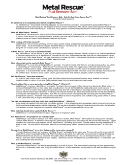 Metal Rescue Rust Remover Bath FAQ