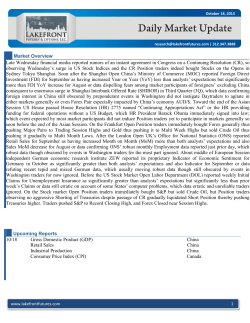 Market Overview Late Wednesday financial media reported rumors