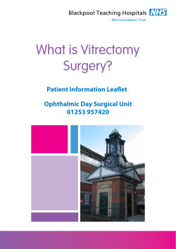 What is Vitrectomy Surgery? - Blackpool Teaching Hospitals NHS