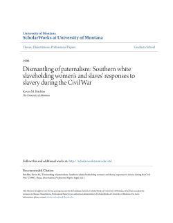 Southern white slaveholding women`s and slaves` responses to