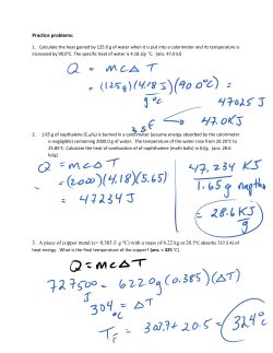 Practice problems: 3. A piece of copper metal (c= 0.385 J/ g oC) with
