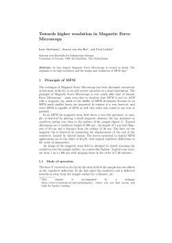 Towards higher resolution in Magnetic Force Microscopy