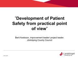 Development of Patient Safety from practical point of view