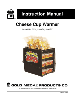 Instruction Manual Cheese Cup Warmer