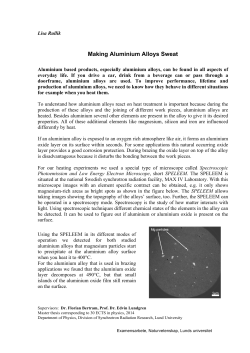 Making Aluminium Alloys Sweat - Lund University Publications