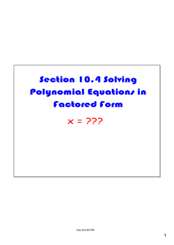 Section 10.4 Solving Polynomial Equations in Factored Form
