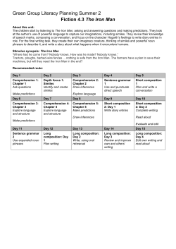 Green Group Literacy Planning Summer 2 Fiction 4.3 The Iron Man