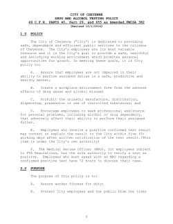1 CITY OF CHEYENNE DRUG AND ALCOHOL TESTING POLICY