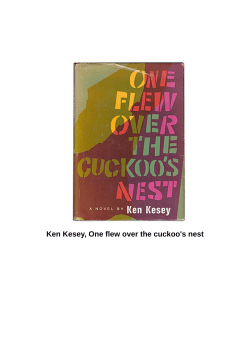 Ken Kesey, One flew over the cuckoo`s nest