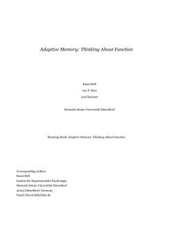 Adaptive Memory: Thinking About Function
