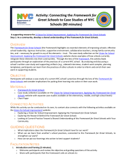 Connecting the Framework for Great Schools to Case Studies of