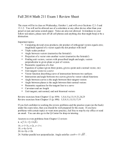Fall 2014 Math 211 Exam 1 Review Sheet