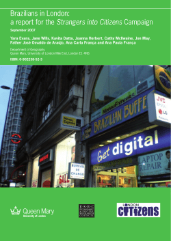 Brazilians in London: a report for the Strangers into Citizens