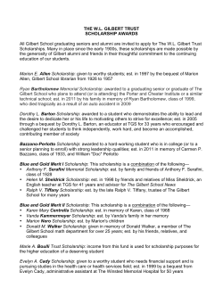 THE W.L. GILBERT TRUST SCHOLARSHIP AWARDS All Gilbert