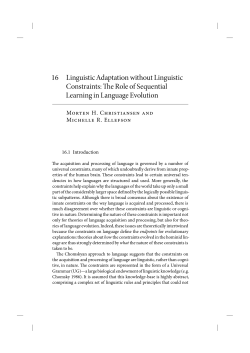 16 Linguistic Adaptation without Linguistic Constraints: The Role of
