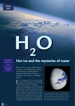 Hot ice and the mysteries of water