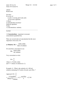 chem 101 Lec 6c Winter`10 2/13/10 page 1 of 1 Chem 101 lecture 6c
