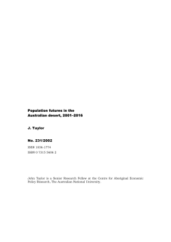 Population futures in the Australian desert, 2001&ndash;2016 J. Taylor No