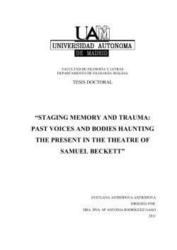 staging memory and trauma: past voices and bodies haunting the