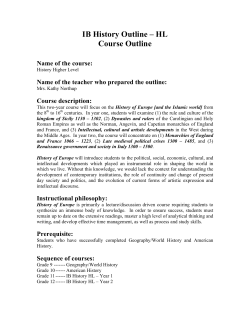 IB History Outline – HL Course Outline Name of the course