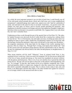 Like a Kid in a Candy Store As a child, the most important moment to