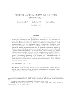 Financial Market Liquidity: Who Is Acting Strategically?