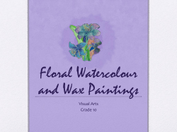 Floral Watercolour and Wax Paintings